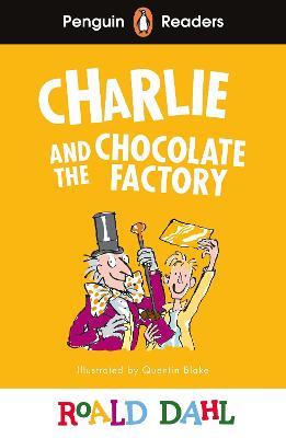 Penguin Readers Level 3: Charlie and the Chocolate Factory