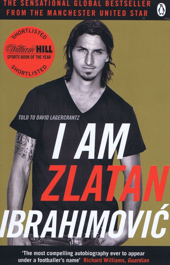 I Am Zlatan Ibrahimovic