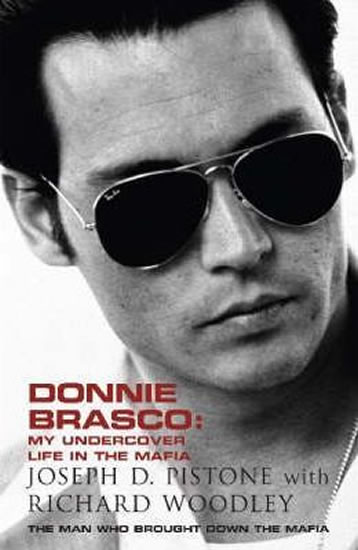 Donnie Brasco: My Undercover Life in the