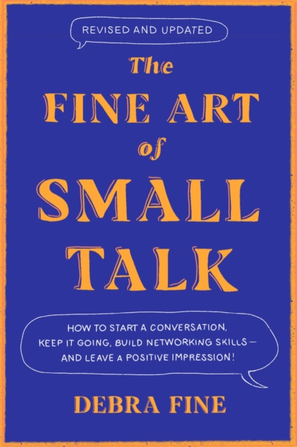 The Fine Art Of Small Talk