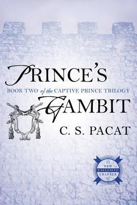 Prince´s Gambit : Book Two of the Captive Prince Trilogy