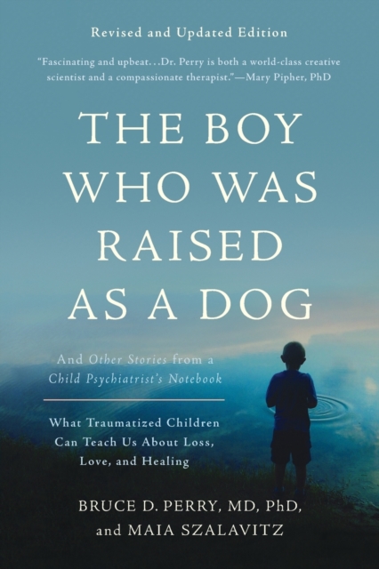 The Boy Who Was Raised as a Dog, 3rd Edition