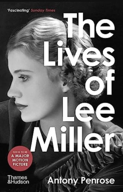 The Lives of Lee Miller