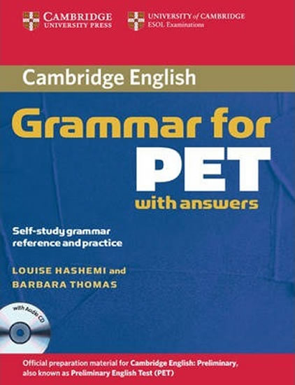 Cambridge Grammar for PET: Student´s Boo