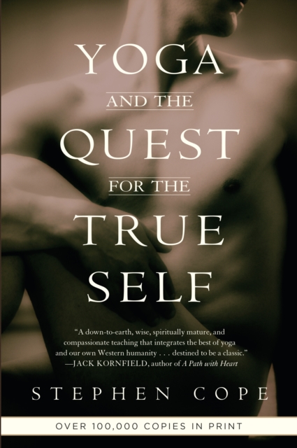 Yoga and the Quest for the True Self