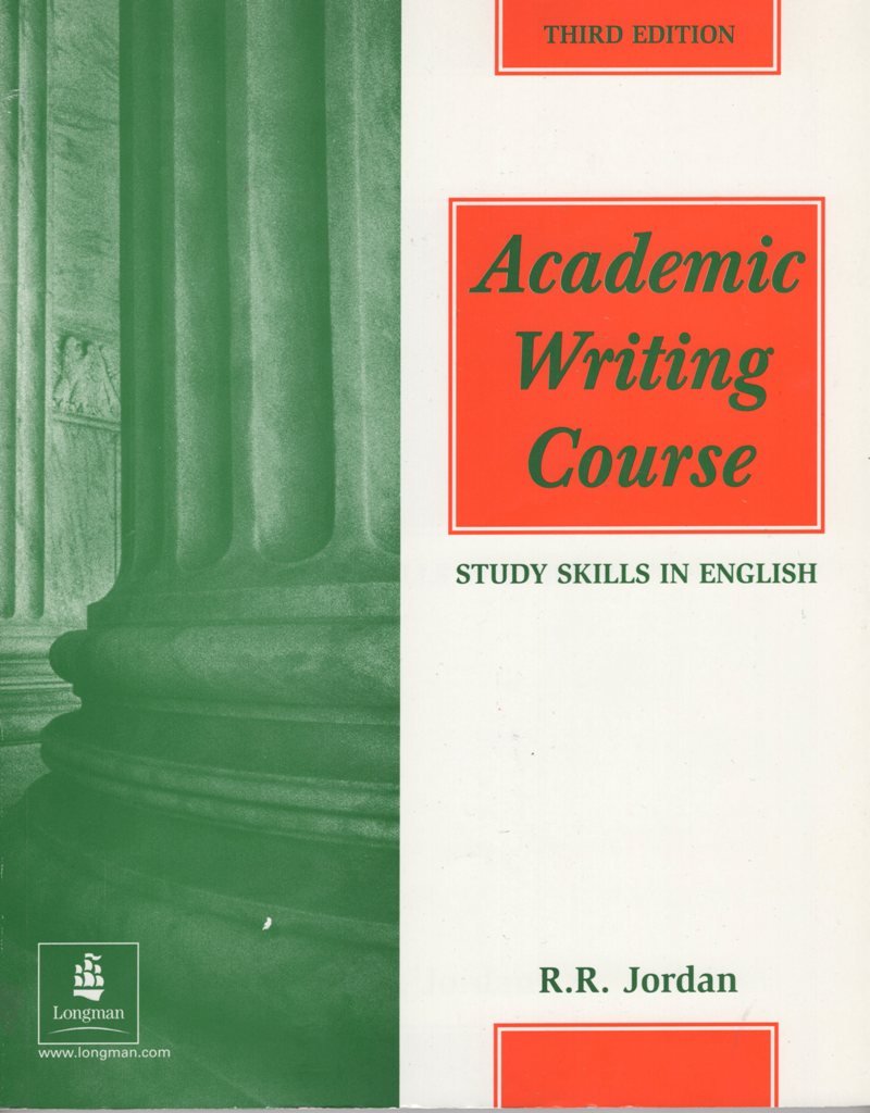 Academic Writing Course: Study Skills in English - Third Edition