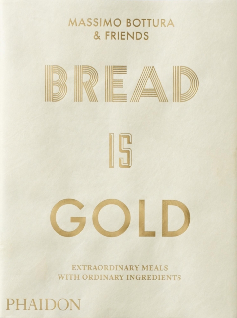 Bread is Gold