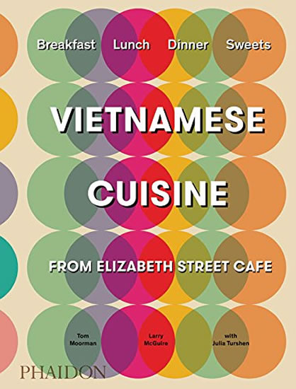 Vietnamese Cuisine from Elizabeth Street