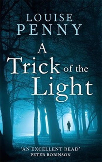 A Trick of the Light (Inspector Gamache 7)