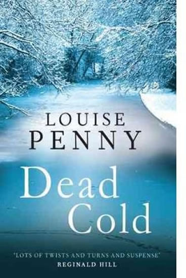 Dead Cold (Inspector Gamache 2)