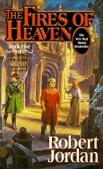 The Fires of Heaven: Book Five