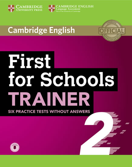 First for Schools Trainer 2 Practice Tes