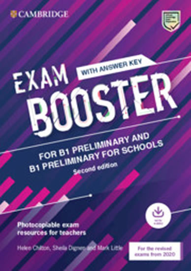 Exam Booster for B1 Preliminary and B1 Preliminary for Schools with Answer Key with Audio for the Revised 2020 Exams