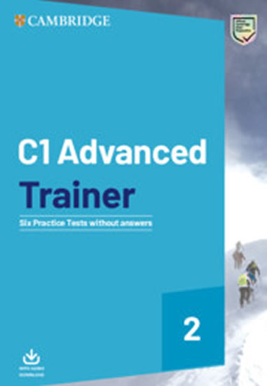 C1 Advanced Trainer 2 Six Practice Tests