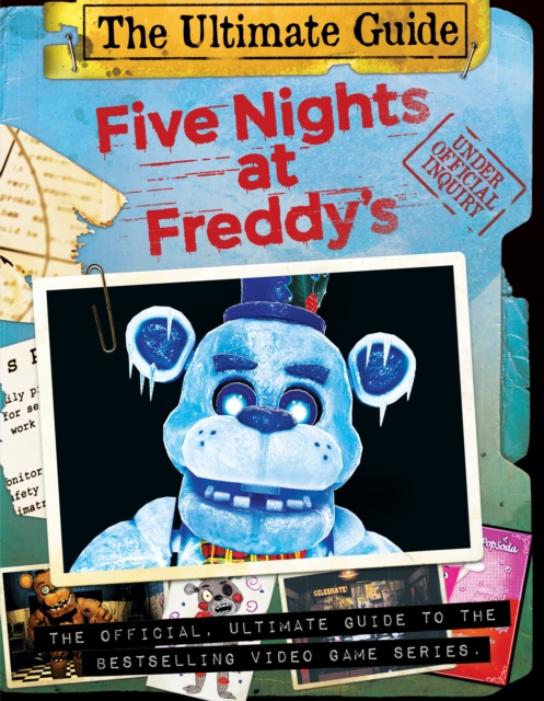 Five Nights at Freddys: Five Nights at Freddys Ultimate Guide