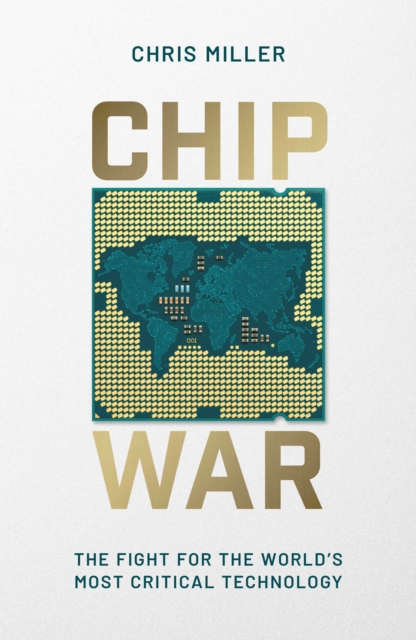 Chip War