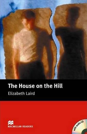Macmillan Readers Beginner: House on the Hill T. Pk with CD