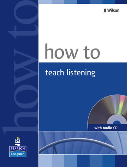 How to Teach Listening w/ Audio CD Pack