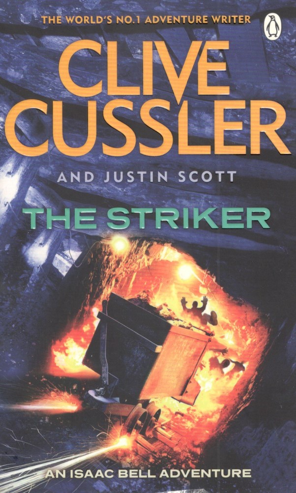 The Striker : Isaac Bell #6