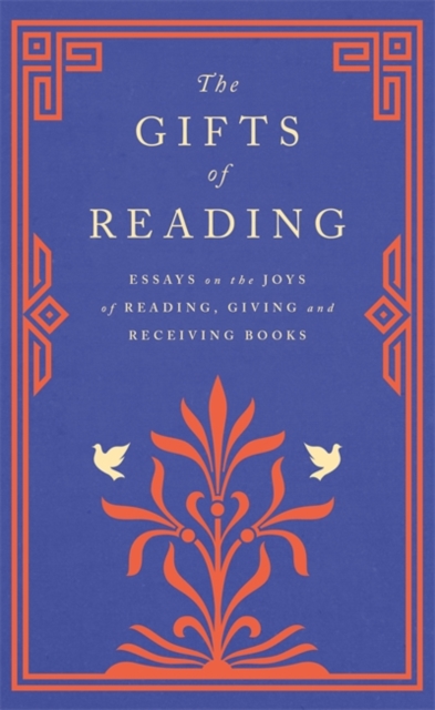 The Gifts of Reading