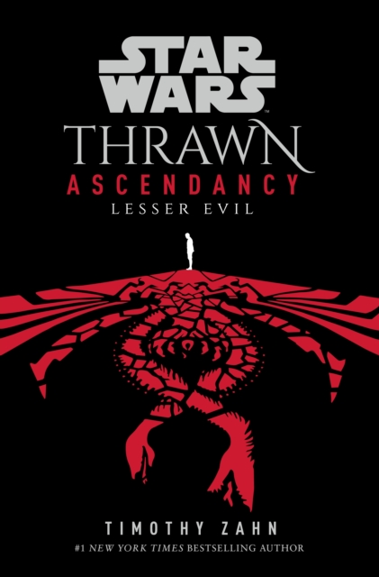 Star Wars: Thrawn Ascendancy: (Book 3: Lesser Evil)