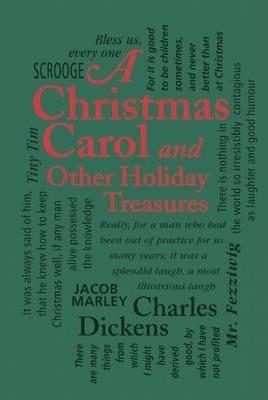 A Christmas Carol: And Other Holiday Treasures