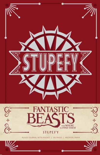 Fantastic Beasts And Where To Find Them: Stupefy Journal