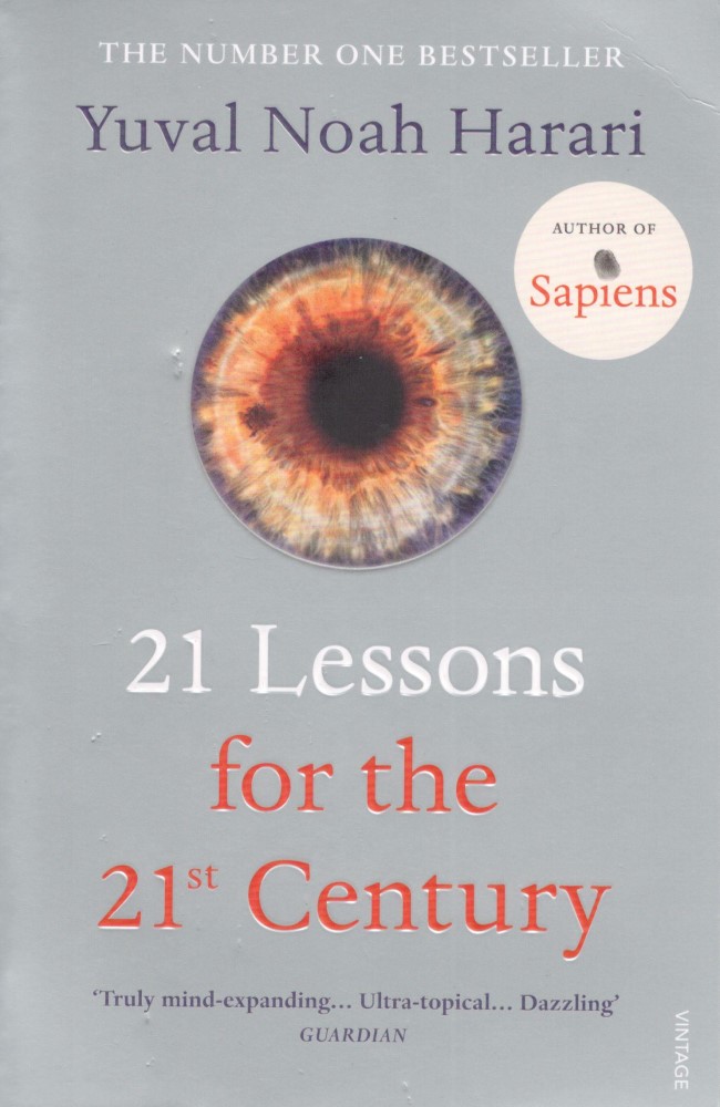 21 Lessons for the 21 st Century