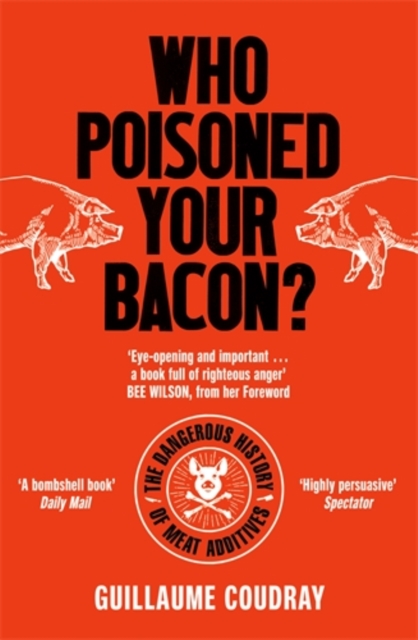 Who Poisoned Your Bacon?