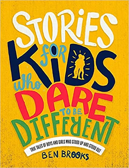 Stories for Kids Who Dare to b