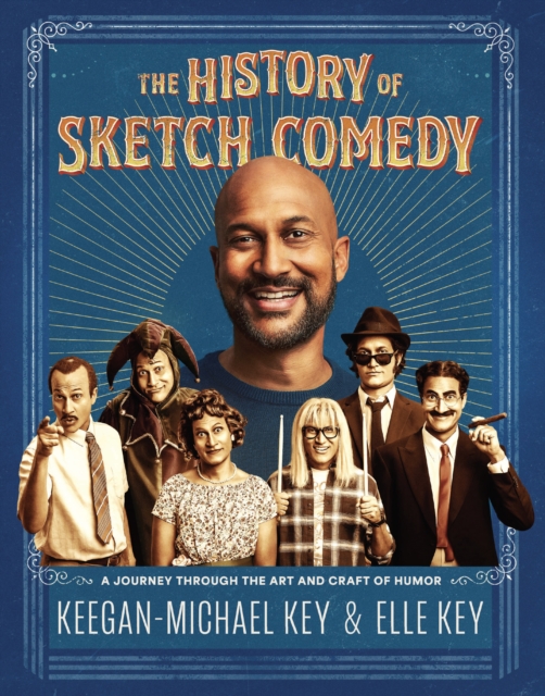 The History of Sketch Comedy