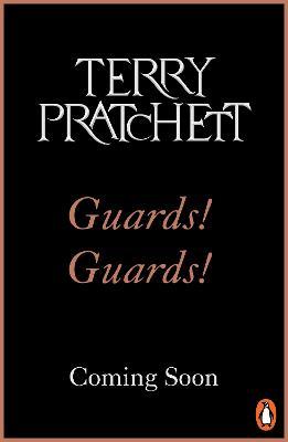 Guards! Guards!: (Discworld Novel 8)