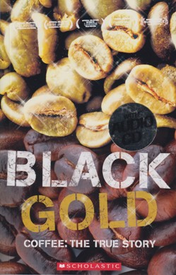 Black Gold - Level 3