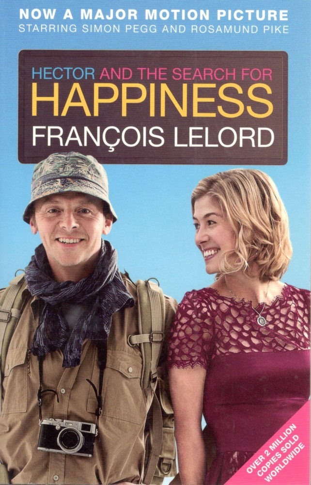Hector and the Search for Happiness (Film tie-in edition)