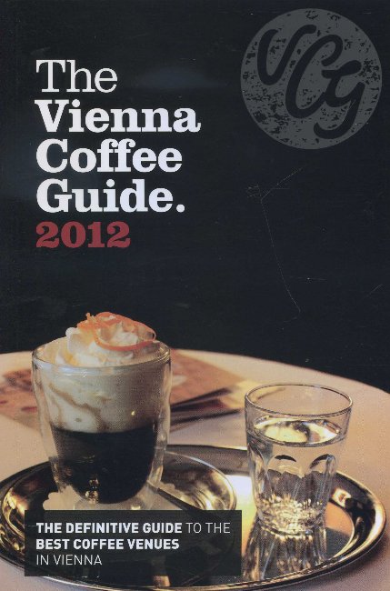 The Vienna Coffee Guide 2012