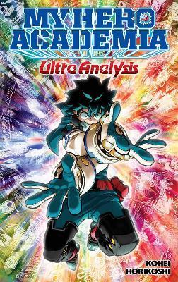 My Hero Academia: Ultra Analysis