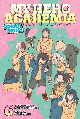 My Hero Academia: School Briefs 6