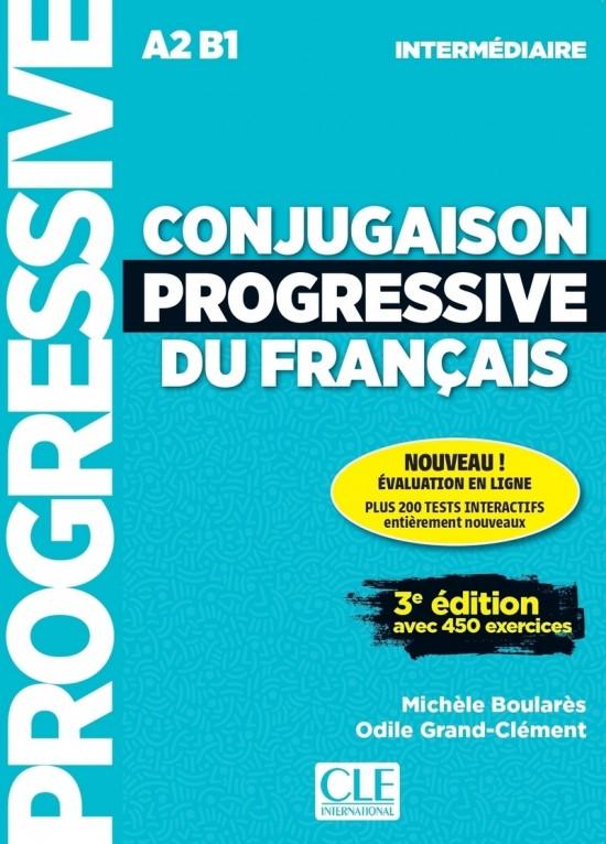 Conjugaison progressive du francais: Intermédiaire Livre