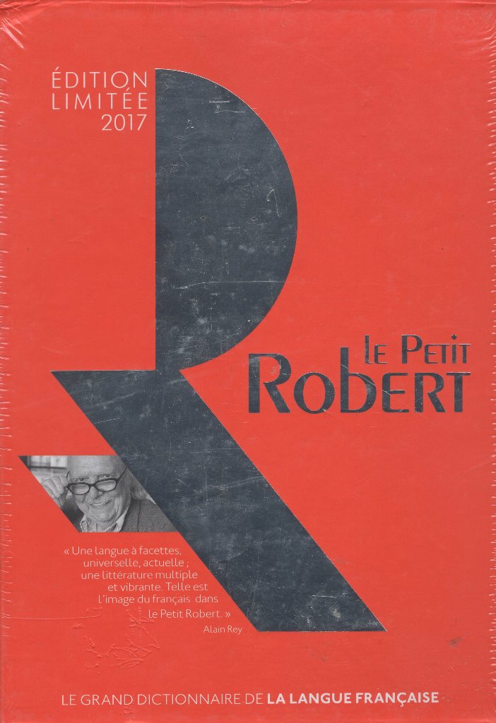 Le Petit Robert De La Langue Francaise 2017 + Cle - Fin D'annee - Dictionary of the French Language