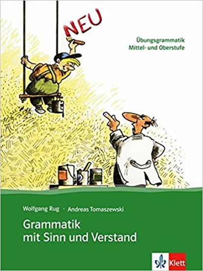 Grammatik mit Sinn und Verstand – Übungsbuch