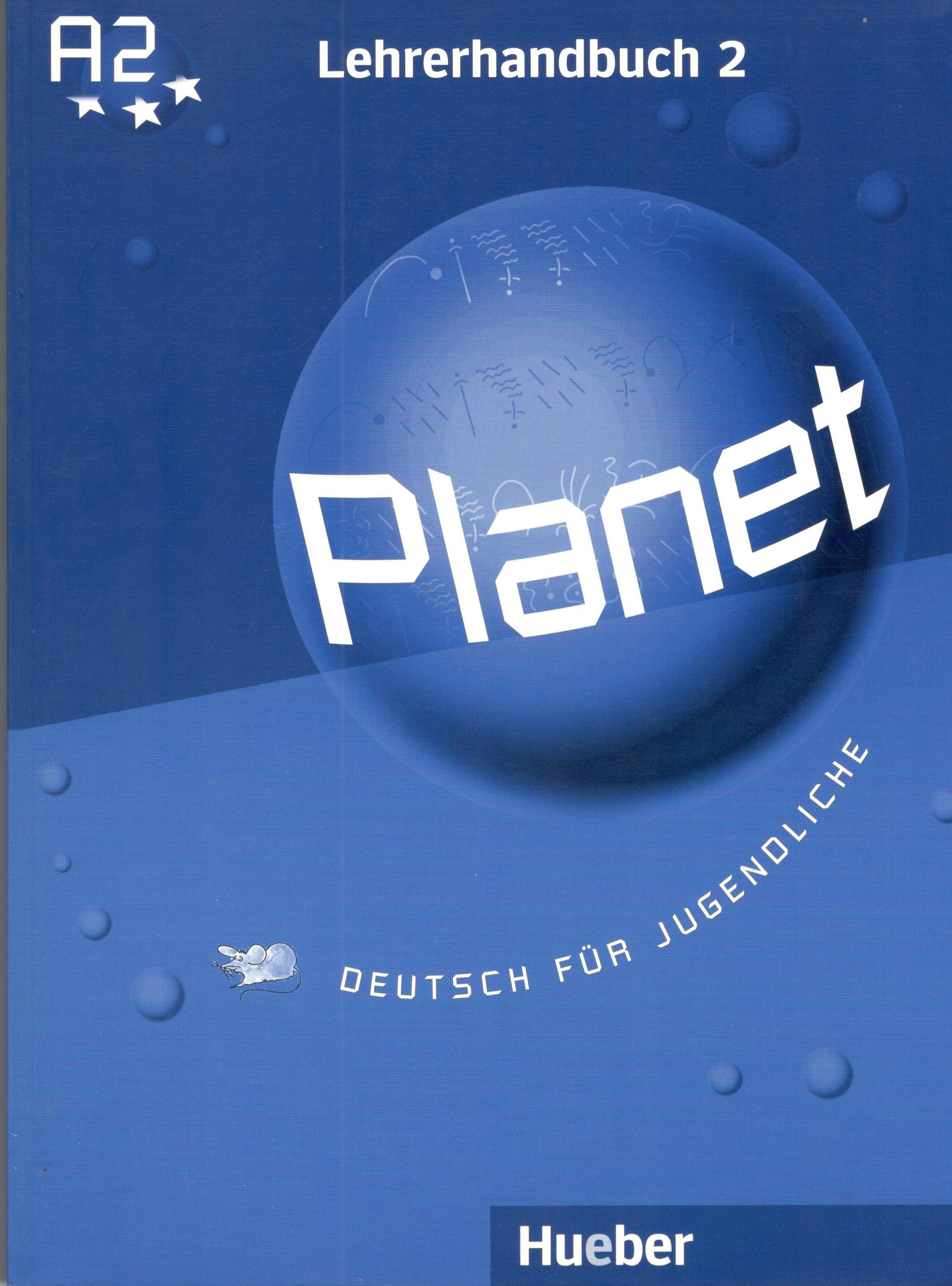 Planet A2 - Lehrerhandbuch 2