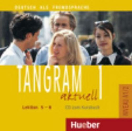 Tangram aktuell 1: Lektion 5-8: Audio-CD zum Kursbuch