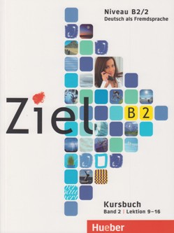 Ziel B2/2 Kursbuch Lektion 9-16