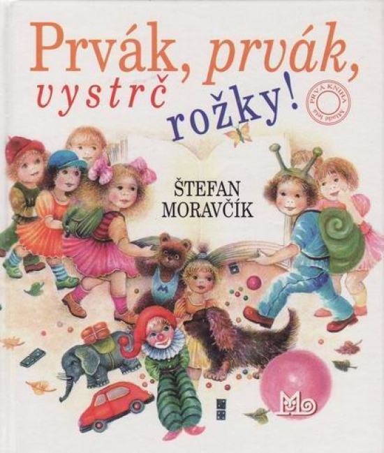 Prvák, prvák, vystrč rožky!