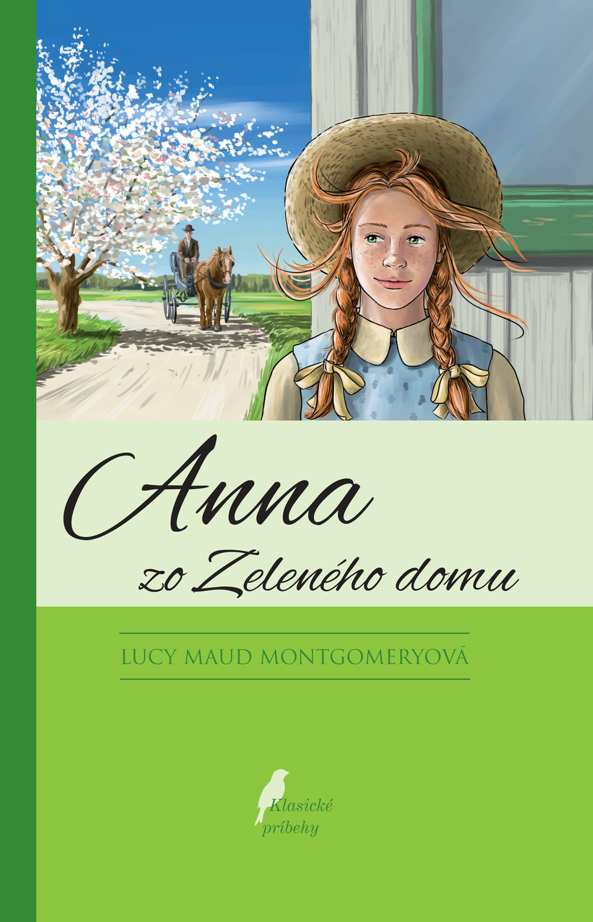 Anna zo zeleného domu - Séria Anna zo Zeleného domu 1. kniha