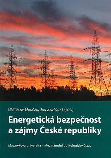 Energetická bezpečnost a zájmy České rep