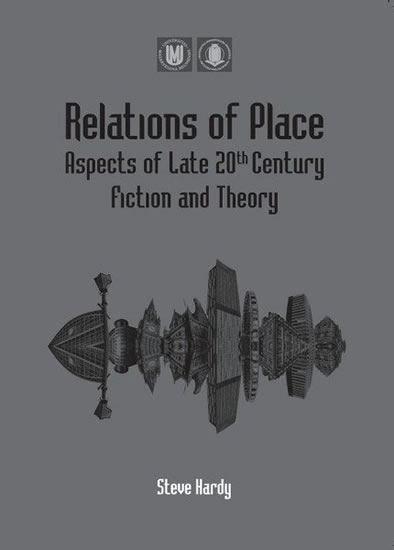 Relations of Place: Aspects of Late 20th