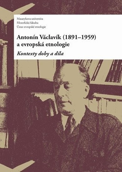Antonín Václavík (1891–1959) a evropská