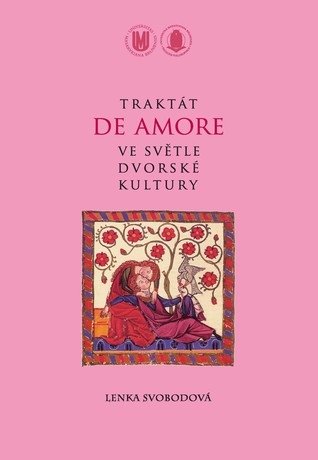 Traktát De Amore ve světle dvorské kultury