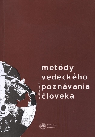 Metódy vedeckého poznávania človeka pre začiatočníkov